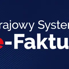 Krajowy System e-Faktur. Nowoczesne rozwiązanie dla każdej faktury.