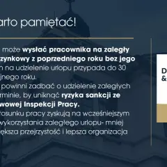 Pamiętaj, że zaległy urlop wypoczynkowy z poprzedniego roku należy wykorzystać do 30 września kolejnego roku, by uniknąć sankcji.