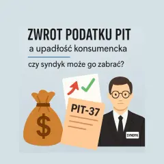 Zwrot podatku PIT a upadłość konsumencka. Czy syndyk masy upadłości może zabrać pieniądze z worka z dolarem i formularza PIT-37?