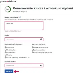 Generowanie klucza i wniosku o wydanie certyfikatu KSeF. Wpisz nazwę certyfikatu i hasło, aby kontynuować.