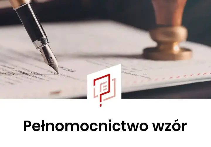 Pióro wieczne nad dokumentem, obok pieczęć. Wzór pełnomocnictwa szczególnego czeka na podpis.