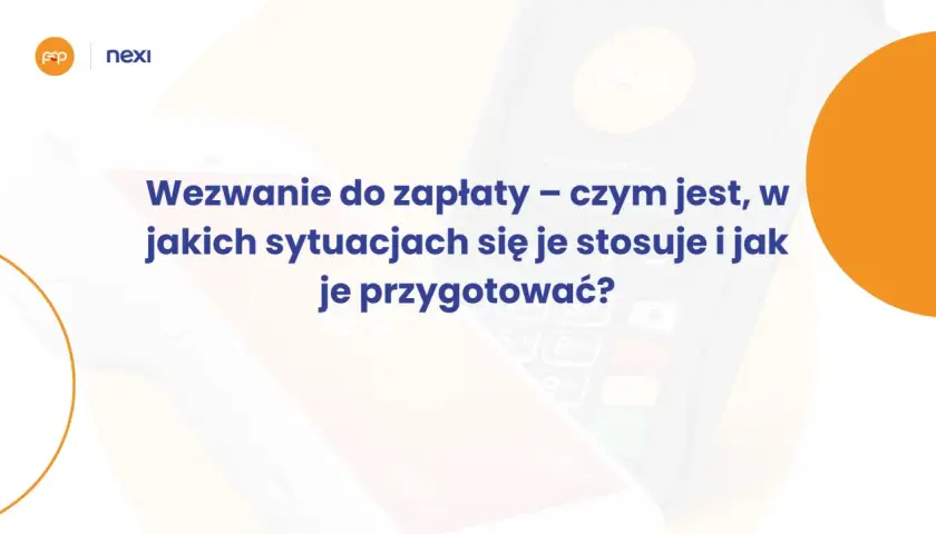 Wezwanie do zapłaty – co to jest i jak je przygotować? Grafika przedstawia terminal płatniczy i tekst o wezwaniu do zapłaty.