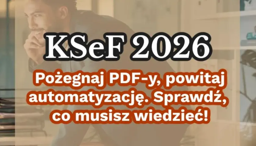 Jak wystawić fakturę? Pełny poradnik KSeF i obowiązki 2026