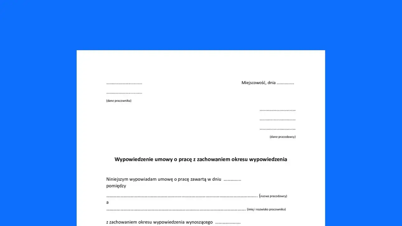 Dokument wypowiedzenia umowy o pracę z zachowaniem okresu wypowiedzenia. Wypełnij dane pracownika i pracodawcy.