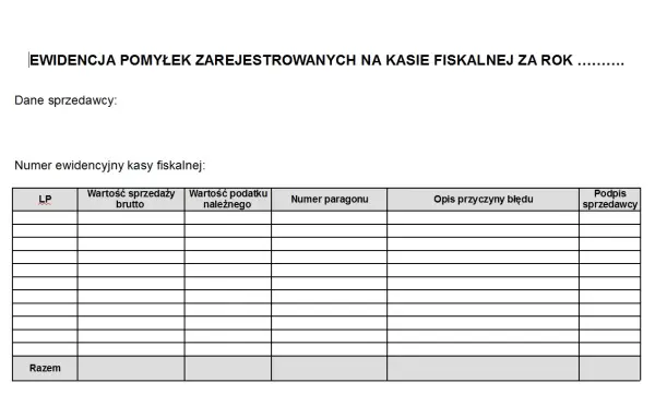 Formularz ewidencja pomyłek na kasie fiskalnej. Tabela zawiera kolumny: LP, wartość sprzedaży brutto, wartość podatku należnego, numer paragonu, opis przyczyny błędu, podpis sprzedawcy.